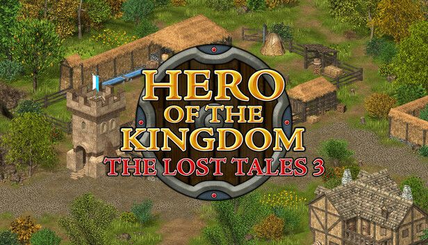 王国英雄失落的传说3v1.0.3[完整版]Steam移植-梨子乐手游