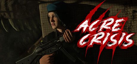 阿克里危机Acre Crisisv1.0.19[完整版]Steam移植-梨子乐手游